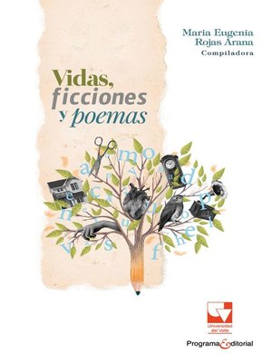 cover image of Vidas, ficciones y poemas